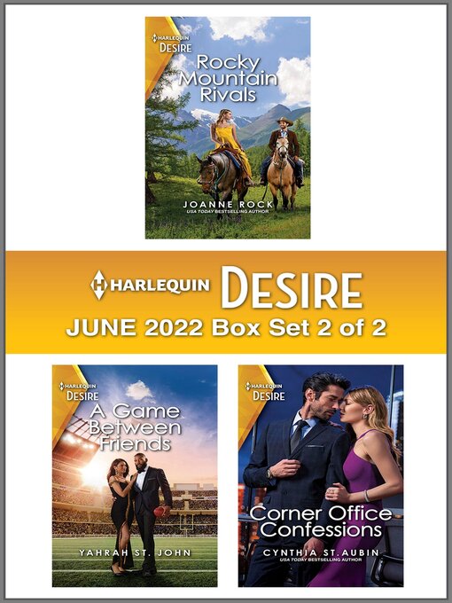 Title details for Harlequin Desire: June 2022--Box Set 2 of 2 by Joanne Rock - Available